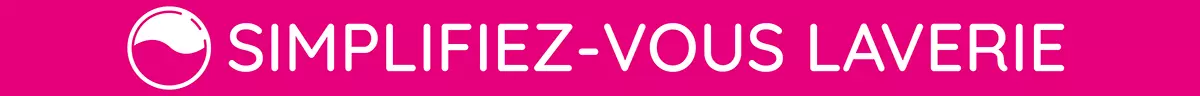 Pancarte Simplifiez-vous Laverie